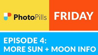 PhotoPills Friday Ep 4 Decoding More SUN  MOON ICONS for Planning Images [upl. by Ib114]