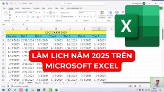 Hướng dẫn làm lịch năm 2025 trên Microsoft Excel [upl. by Jodee]