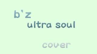 Bz ultra soul カラオケ ものまね [upl. by Zimmer]