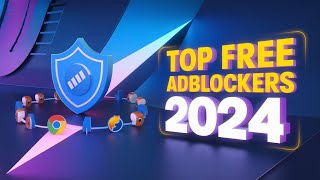 Best Free Adblockers for Every Web Browser 2024 [upl. by Tenner]