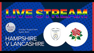 🔴 LIVE STREAM Hampshire vs Lancashire  RLODC [upl. by Nolad]