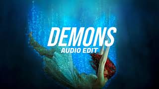 Imagine dragons  Demons  Edit Audio [upl. by Montanez]