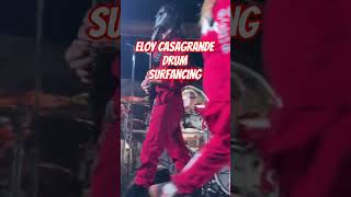 slipknot eloy Casagrande drum surfancing [upl. by Ainattirb781]