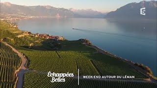 Weekend sur les rives du Léman  Échappées belles [upl. by Loferski351]