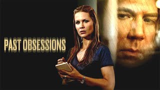 Past Obsessions  Full Movie  Thriller  Great Action Movies [upl. by Florie]