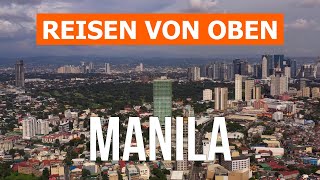 Manila von Drohne  4KVideo  Philippinen Manila von oben [upl. by Ecienal]