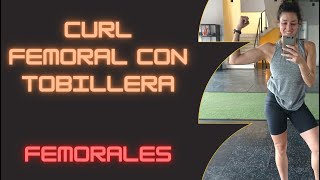 CURL FEMORAL CON TOBILLERA [upl. by Sicnarf962]