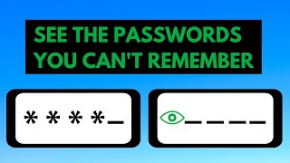 Easy Way to See Your Password Hidden Behind the Asterisks or Dots [upl. by Idleman]