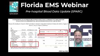 Drs Juan Duchesne amp Mark Piehl Prehospital Blood Data Update 53124 [upl. by Acinorehs]