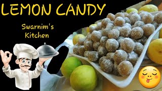 LEMON CANDY  SWARNIMS KITCHEN [upl. by Halas]