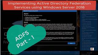 ADFS single sign on part 1 windows server 2016  20742B M10 [upl. by Nasya]