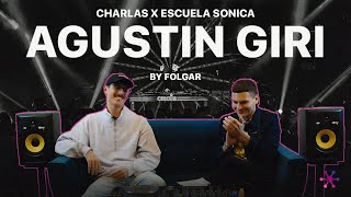 Charlas  Agustin Giri x Folgar [upl. by Godrich]