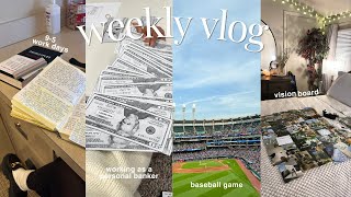 work week in my life─95 work days vision board personal banker job  baseball game [upl. by Erb242]