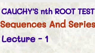 Cauchys nth Root Test [upl. by Mallon]