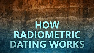 How radiometric dating works [upl. by Wivinia]