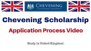 Chevening Scholarship Application Process Video  UK Government Scholarship [upl. by Svensen65]