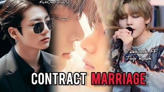 Contact marriage Episode 8  Taekook FF  Vkook FF  Top kook  Fan fiction  taekook [upl. by Borek]