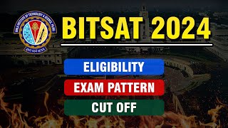 BITSAT 2024  All About Bitsat  Eligibility Criteria  Exam Pattern  Cut Off  ATP STAR [upl. by Guntar907]