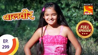 Baal Veer  बालवीर  Baalveer Searches Meher  Ep 299  Full Episode [upl. by Johathan]