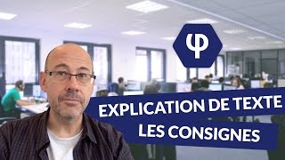 Lexplication de texte  les consignes  Philosophie [upl. by Lotz]