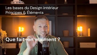 Les bases du design dintérieur  Principes et éléments [upl. by Bradford]