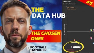 How I Use The DATA HUB For A Results Boost  Football Manager  The Chosen Ones 5 [upl. by Aninep]