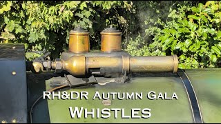 Autumn Gala 2023 Whistles  Romney Hythe and Dymchurch Miniature Railway [upl. by Esli]