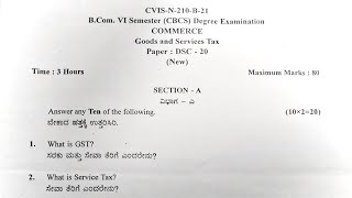 GST Bcom 6th Sem Goods amp service Tax question paper gulbarga university 2021 online Mcom MBA degree [upl. by Karlee328]