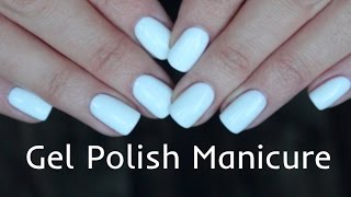 Gel Polish Manicure at Home  Как я наношу гельлак Маникюр в домашних условиях [upl. by Aniakudo540]