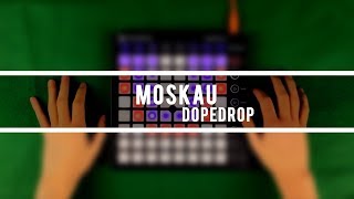 DopeDrop  Moskau Launchpad Cover  Project by ProLaunchpadder [upl. by Eliades721]