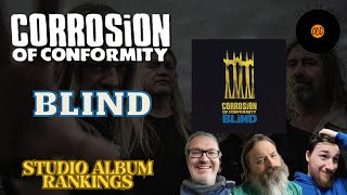 Corrosion of Conformity – Blind Rant amp Rank [upl. by Asirac]