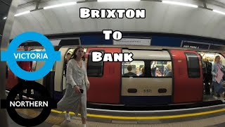 LONDON UNDERGROUND JOURNEY  Brixton to Bank [upl. by Kenaz]