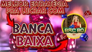 COMO LUCRAR COM BANCA BAIXA  BAC BO 💰 [upl. by Anafetse847]