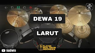 DEWA 19  LARUT  REAL DRUM COVER [upl. by Bathesda593]