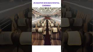 25 SEATER MINIBUS RENTAL CHENNAI CALL US 91 7448509999 91 8190078781carrental luxury travel [upl. by Hellah]