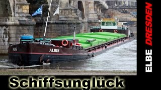 AlbisFrachtschiff Havarie u Bergung an Dresdner Elbbrücke  SCHLUPP VIDEO [upl. by Oilicec563]