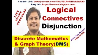 Disjunction  Logical Connectives  Discrete Mathematics and Graph Theory  DMS  MFCS  DMGT [upl. by Tench]