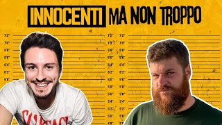 Innocenti Ma Non Troppo Episodio 60  Aggiornamento Sulle Ultime Visioni [upl. by Nonnag727]