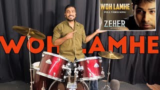 Woh Lamhe drum cover song  Zeher movie song drum cover  drum cover  woh Lamhe woh batein [upl. by Becki]