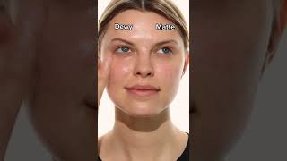 Dewy vs Matte Skin Tips [upl. by Baldwin690]