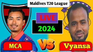 Sompal Kami Live Match in Maldives T20 Premier League 2024  Milan Cricket Academy vs Vyansa [upl. by Nnyleuqcaj865]