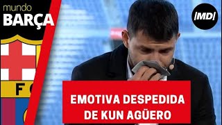 Así ha sido el emotivo discurso de despedida de Kun Agüero [upl. by Aleet]