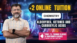 2 ONLINE REGULAR TUITION CHEMISTRY ALDEHYDESKETONES AND CARBOXYLIC ACIDS SESSION5 [upl. by Abie451]