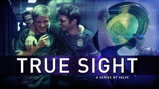 True Sight  The International 2018 Finals [upl. by Ajar]