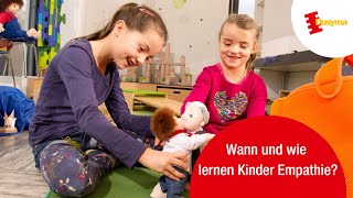 Empathie und sozial emotionale Kompetenz Wann lernen Kinder diese Eigenschaften [upl. by Pogah]