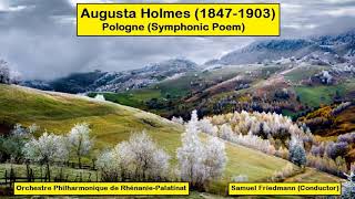 Augusta Holmes 18471903  Pologne Symphonic Poem [upl. by Dowlen]