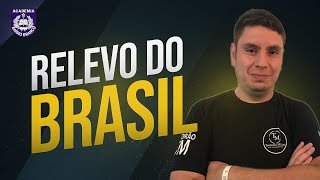 RELEVO DO BRASIL  APMBB  Prof Éder [upl. by Jobe88]