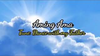 Cdcc Spiritual SongAming AMA TUNE Dance with my father [upl. by Desta861]