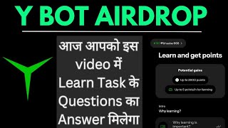 Y Bot Airdrop Learn Task Complete  🚀Week 1 And 2 Question Answer Completed [upl. by Leupold]