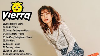 Vierra  Full Album SMA Terbaik amp Terpopuler [upl. by Aramoix284]